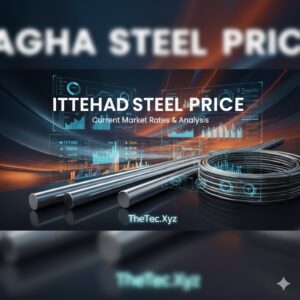 ITTEHAD Steel Price